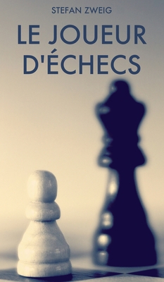 Le Joueur d'échecs [French] B07ZW8Z36T Book Cover