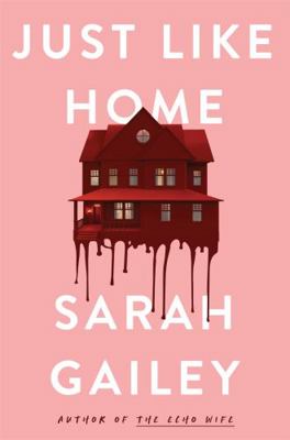 Just Like Home: A must-read, dark thriller full... 1529354552 Book Cover