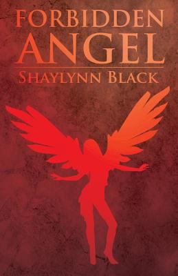 Forbidden Angel 1462696708 Book Cover