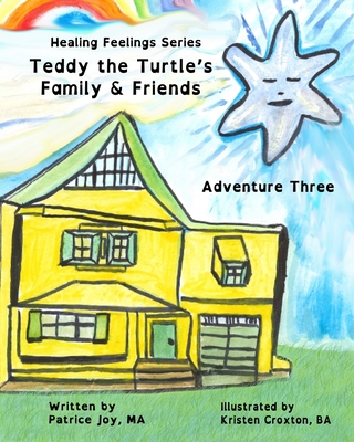 Teddy the Turtle's Family & Friends: Adventure ... 1732593922 Book Cover