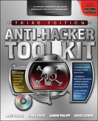 Anti-Hacker Tool Kit, Third Edition 0072262869 Book Cover