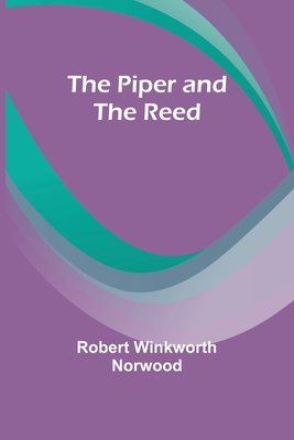 The Piper and the Reed 9357720014 Book Cover