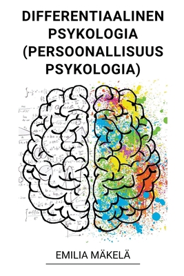 Differentiaalinen Psykologia (Persoonallisuusps... [Finnish] B0BSVSH2ZY Book Cover