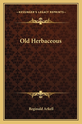 Old Herbaceous 1163812374 Book Cover