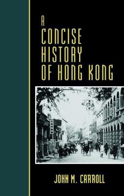 A Concise History of Hong Kong 9622098789 Book Cover