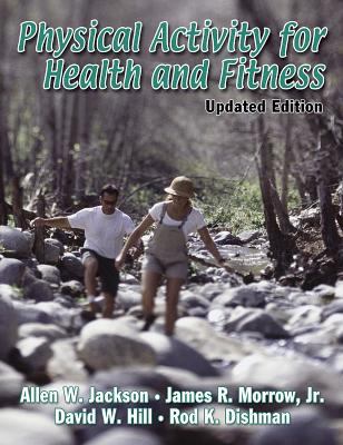 Physical Activity for Health and Fitness 0736052054 Book Cover