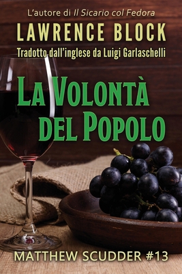 La Volontà del Popolo [Italian] B0882LC1HM Book Cover