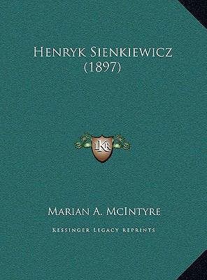 Henryk Sienkiewicz (1897) 1169555977 Book Cover