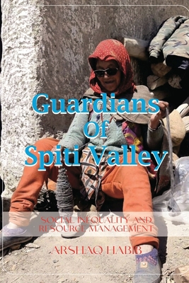 Guardians of Spiti Valley B0B21QCX2D Book Cover