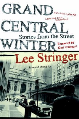 Grand Central Winter: Stories from the Street 160980225X Book Cover