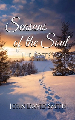 Seasons of the Soul: The Poet's Song B0DV6DB5V8 Book Cover