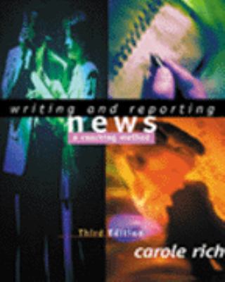 Writing and Reporting News: A Coaching Method 0534559808 Book Cover