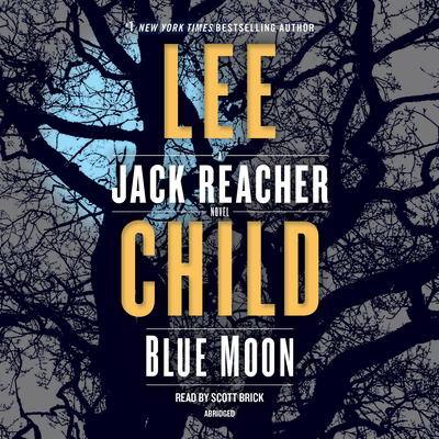 Blue Moon: A Jack Reacher Novel 198488266X Book Cover