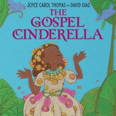 The Gospel Cinderella 0060253886 Book Cover