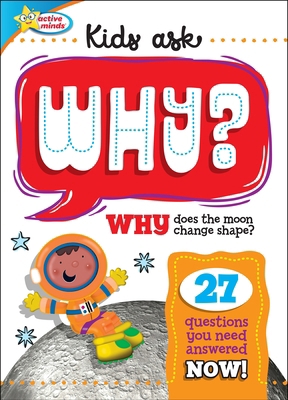Kids Ask Why Does the Moon Change Shape? 164996062X Book Cover
