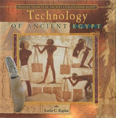 Technology of Ancient Egypt 0823989348 Book Cover