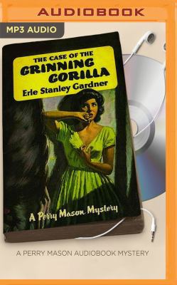 The Case of the Grinning Gorilla 1531828019 Book Cover