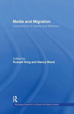 Media and Migration: Constructions of Mobility ... 0415229251 Book Cover