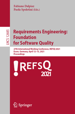 Requirements Engineering: Foundation for Softwa... 3030731278 Book Cover