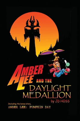 Amber Lee and the Daylight Medallion B0DXMCQJRW Book Cover