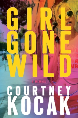 Girl Gone Wild 1949487547 Book Cover