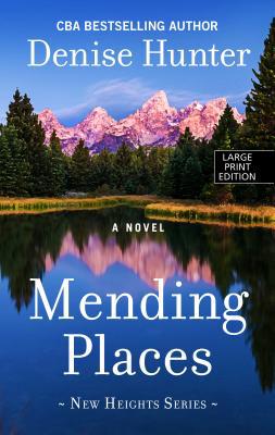 Mending Places [Large Print] 1432865536 Book Cover