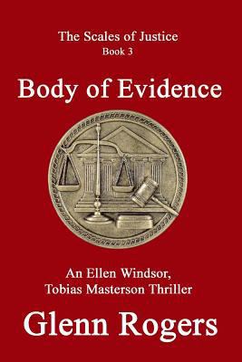 Body of Evidence: An Ellen Windsor, Tobias Mast... 0998648310 Book Cover