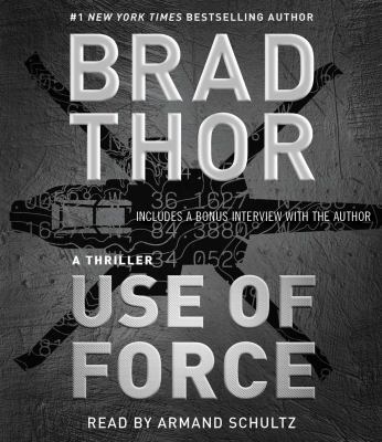 Use of Force: A Thrillervolume 16 1508232792 Book Cover