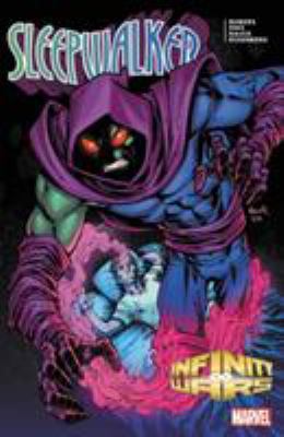 Infinity Wars: Sleepwalker 1302915843 Book Cover