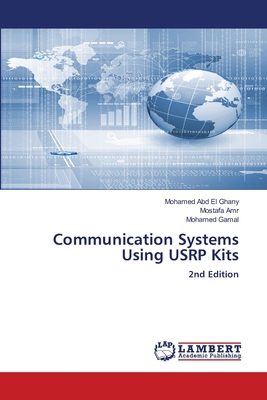 Communication Systems Using USRP Kits 6208452813 Book Cover