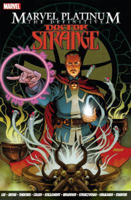 Marvel Platinum: The Definitive Doctor Strange 184653741X Book Cover