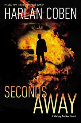 Seconds Away (Book Two): A Mickey Bolitar Novel 0399256512 Book Cover