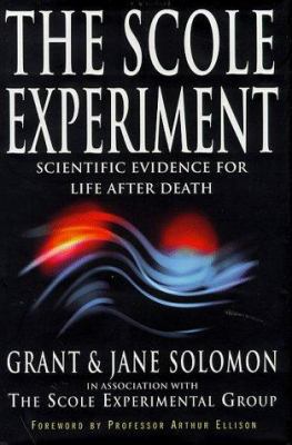 The Scole Experiment: Scientific Evidence for L... 0749920327 Book Cover