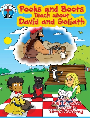 Pooks and Boots Teach about David and Goliath: ... B0B3S5XZVL Book Cover