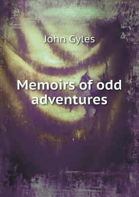 Memoirs of odd adventures 5518687672 Book Cover