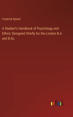 A Student's Handbook of Psychology and Ethics: ... 3368630059 Book Cover