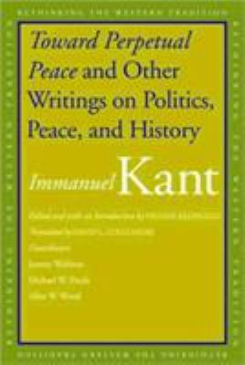 Toward Perpetual Peace and Other Writings on Po... 0300117949 Book Cover