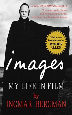 Images: My Life in Film B00A16LCDC Book Cover