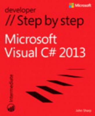 Microsoft Visual C# 2013 Step by Step 073568183X Book Cover
