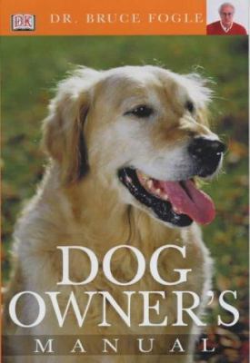 Dog Owner's Manual 075135158X Book Cover
