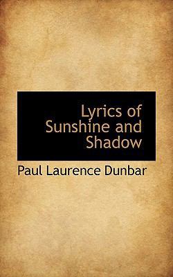 Lyrics of Sunshine and Shadow 1117775623 Book Cover