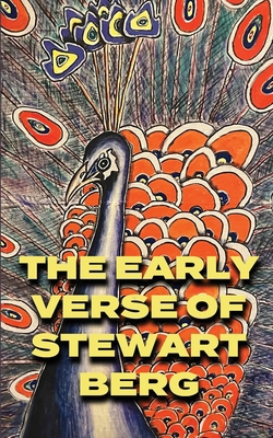 The Early Verse of Stewart Berg            Book Cover