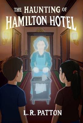 Haunting of Hamilton Hotel 1946193763 Book Cover