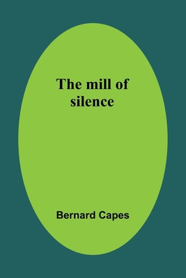 The mill of silence 9357399690 Book Cover