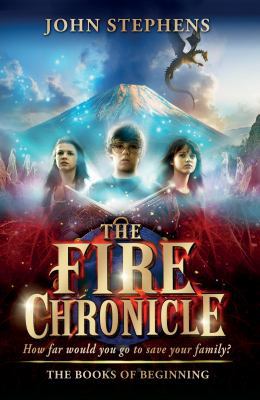 The Fire Chronicle: The Books of Beginning 2 0857530879 Book Cover