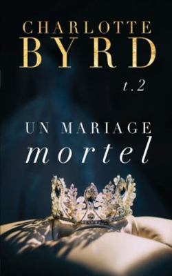 Un Mariage Mortel [French] 1632252066 Book Cover