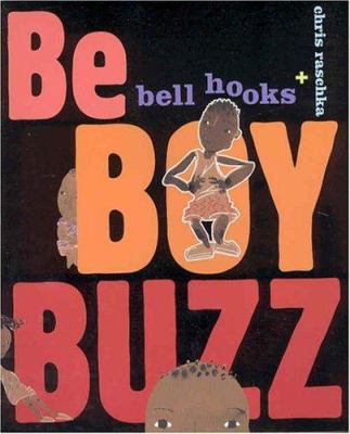 Be Boy Buzz 0786816430 Book Cover