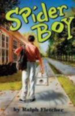 Spider Boy 0395776066 Book Cover