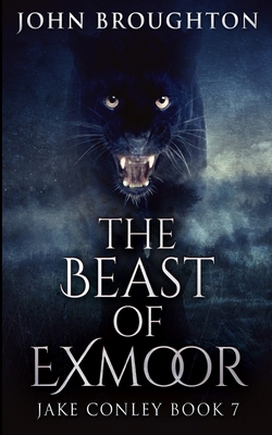 The Beast Of Exmoor (Jake Conley Book 7) 103463299X Book Cover