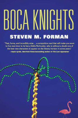 Boca Knights 076531987X Book Cover